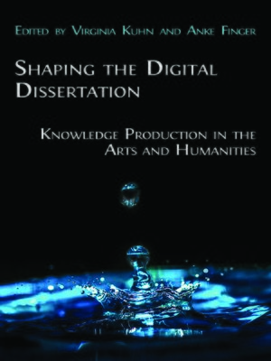 cover image of Shaping the Digital Dissertation
